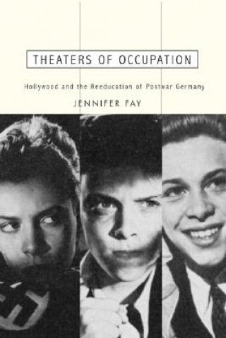 Carte Theaters of Occupation Jennifer Fay