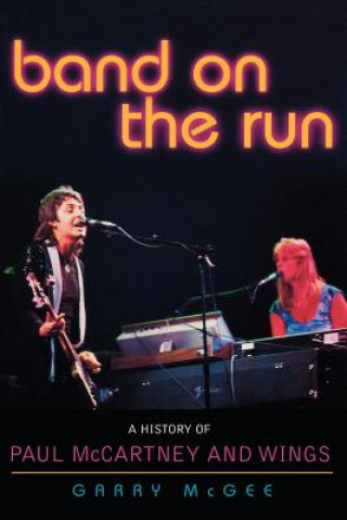 Kniha Band on the Run Garry McGee