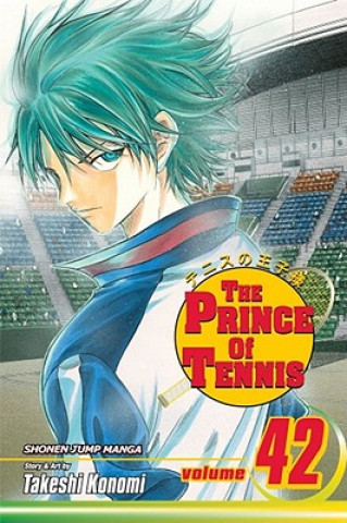 Kniha Prince of Tennis, Vol. 42 Takeshi Konomi
