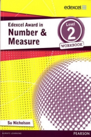 Könyv Edexcel Award in Number and Measure Level 2 Workbook Su Nicholson