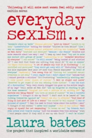 Книга Everyday Sexism Laura Bates