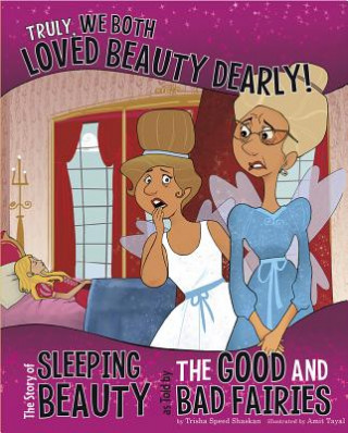Kniha Truly, We Both Loved Beauty Dearly! Nancy Loewen