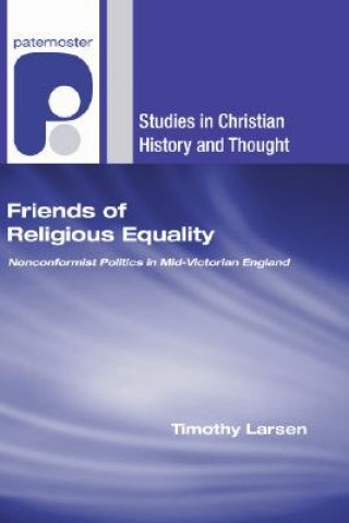 Book Friends of Religious Equality Timothy Larsen