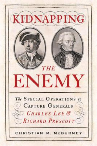 Carte Kidnapping the Enemy Christian M McBurney