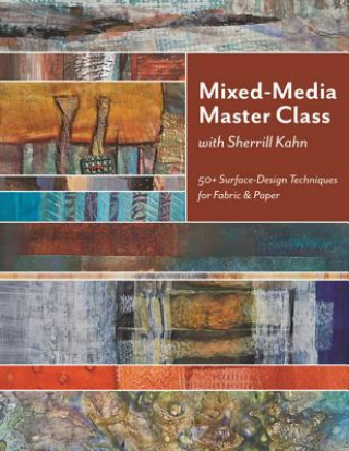 Carte Mixed-Media Master Class with Sherrill Kahn Sherrill Kahn