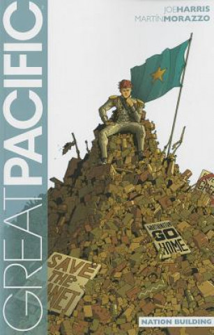 Carte Great Pacific Volume 2: Nation Building Joe Harris & Martin Morazzo