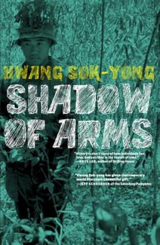 Kniha Shadow of Arms Hwang Sok Yong