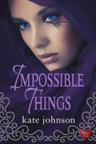 Carte Impossible Things Kate Johnson