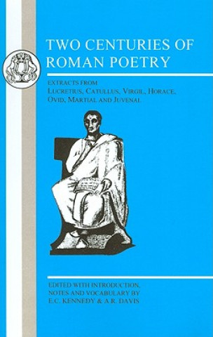 Kniha Two Centuries of Roman Poetry Arthur Robin Davis