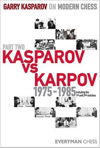 Kniha Garry Kasparov on Modern Chess Garry Kasparov