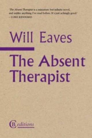 Kniha Absent Therapist Will Eaves