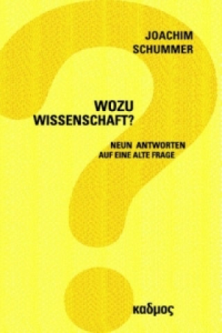 Book Wozu Wissenschaft? Joachim Schummer