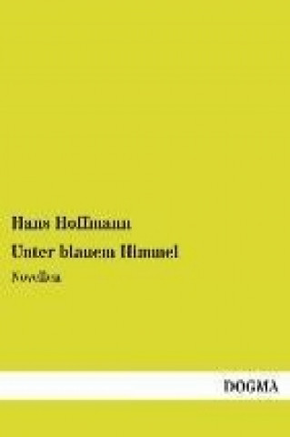 Carte Unter blauem Himmel Hans Hoffmann