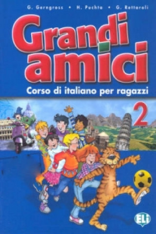 Kniha Grandi Amici Giorgia Rettaroli