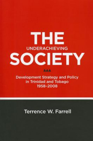 Carte Underachieving Society Terrence W Farrell