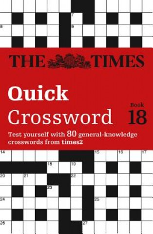 Kniha Times Quick Crossword Book 18 John Grimshaw