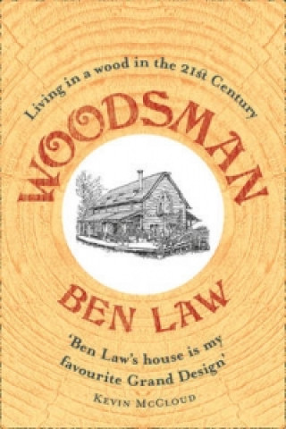 Książka Woodsman Ben Law