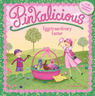 Livre Pinkalicious: Eggstraordinary Easter Victoria Kann