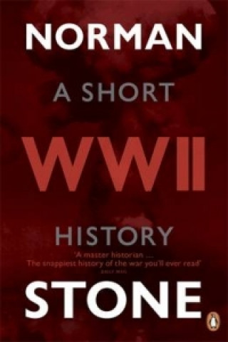 Kniha World War Two Norman Stone