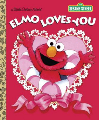 Carte LGB Elmo Loves You (Sesame Street) Sarah Albee