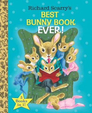 Książka Richard Scarry's Best Bunny Book Ever! Richard Scarry