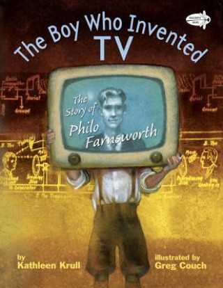 Book Boy Who Invented TV Kathleen Krull