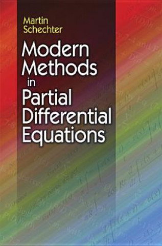 Carte Modern Methods in Partial Differential Equations Martin Schechter