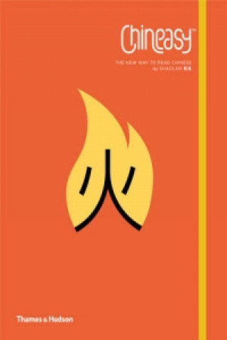 Kniha Chineasy (TM) ShaoLan Hsueh