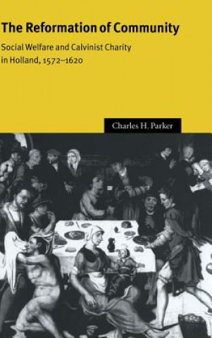 Livre Reformation of Community Charles H. Parker