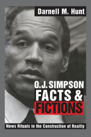 Book O. J. Simpson Facts and Fictions Darnell M. (University of Southern California) Hunt