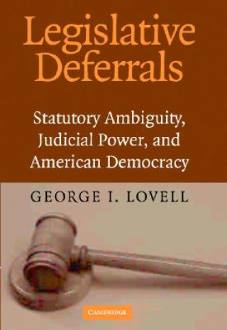 Kniha Legislative Deferrals George I. Lovell