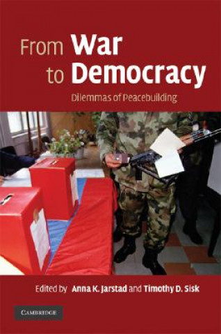 Könyv From War to Democracy Anna K. Jarstad