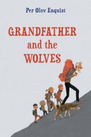 Book Grandfather and the Wolves Per Olov Enquist