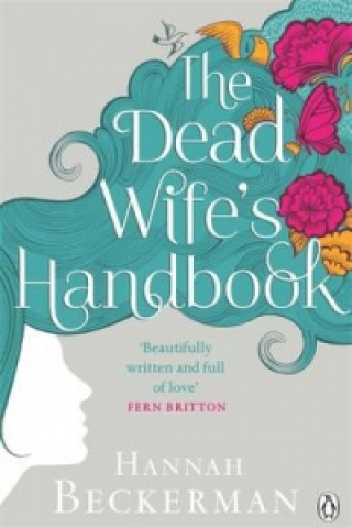 Knjiga Dead Wife's Handbook Hannah Beckerman