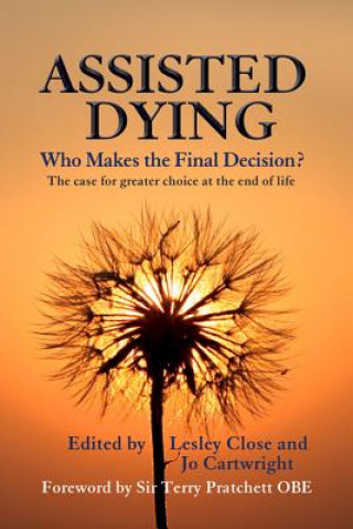 Livre Assisted Dying Lesley Close