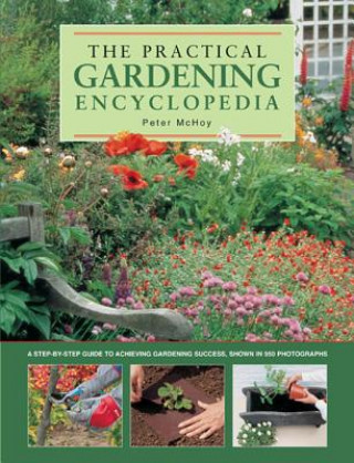 Könyv Practical Gardening Encyclopedia Peter McHoy