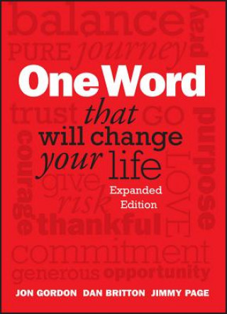 Kniha One Word That Will Change Your Life, Expanded Edition Dan Britton