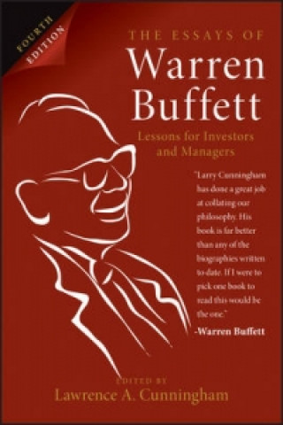 Könyv Essays of Warren Buffett Lawrence A Cunningham