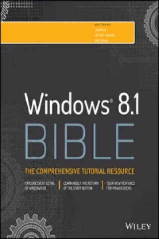 Könyv Windows 8.1 Bible Jim Boyce