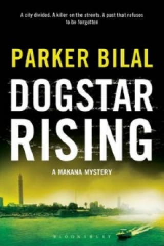 Könyv Dogstar Rising Parker Bilal