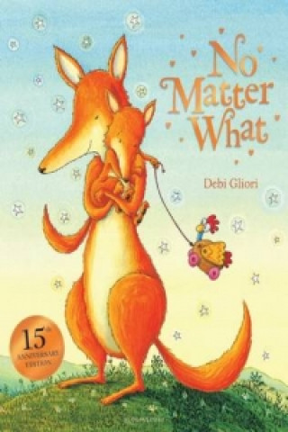 Book No Matter What Debi Gliori
