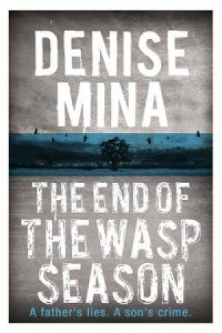 Buch End of the Wasp Season Denise Mina