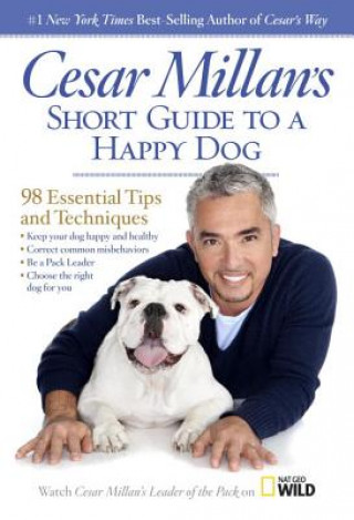 Książka Cesar Millan's Short Guide to a Happy Dog Cesar Millan