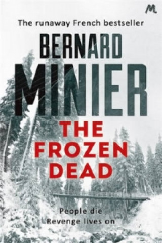 Книга Frozen Dead Bernard Minier