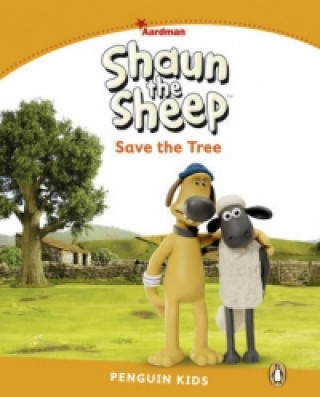 Książka Level 3: Shaun The Sheep Save the Tree Kathryn Harper