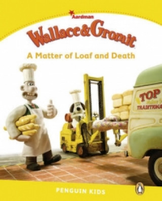 Kniha Level 6: Wallace & Gromit: A Matter of Loaf and Death Paul Shipton