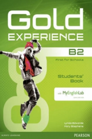 Kniha Gold Experience B2 Students' Book with DVD-ROM and MyLab Pack Mary Stephens