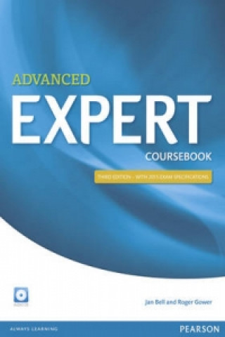 Könyv Expert Advanced 3rd Edition Coursebook with CD Pack Roger Gower