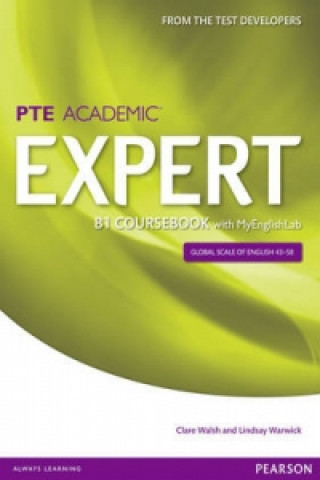 Kniha Expert Pearson Test of English Academic B1 Coursebook and MyEnglishLab Pack Lindsay Warwick