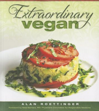 Książka Extraordinary Vegan Alan Roettinger